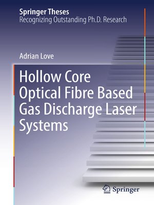 cover image of Hollow Core Optical Fibre Based Gas Discharge Laser Systems